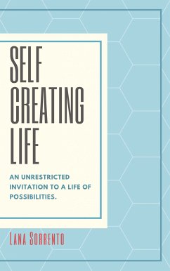 Self-Creating Life (eBook, ePUB) - Sorrento, Lana