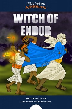 Witch of Endor (fixed-layout eBook, ePUB) - Adventures, Bible Pathway; Reid, Pip
