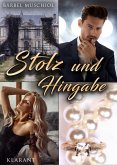 Stolz und Hingabe (eBook, ePUB)