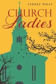 Church Ladies (eBook, ePUB)