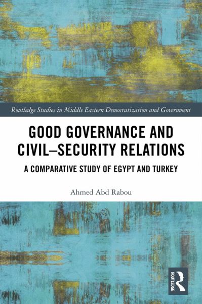 Good Governance and Civil-Security Relations (eBook, PDF)