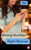 Wrong Number, Right Woman (eBook, ePUB) Wrong Number, Right Woman (eBook, ePUB)