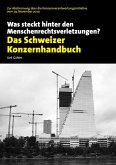Das Schweizer Konzernhandbuch. Was steckt hinter den Menschenrechtsverletzungen? (eBook, ePUB)