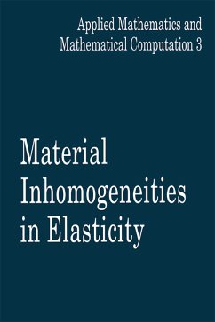 Material Inhomogeneities in Elasticity (eBook, PDF) - Maugin, G. A.