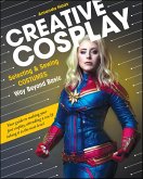 Creative Cosplay (eBook, ePUB)