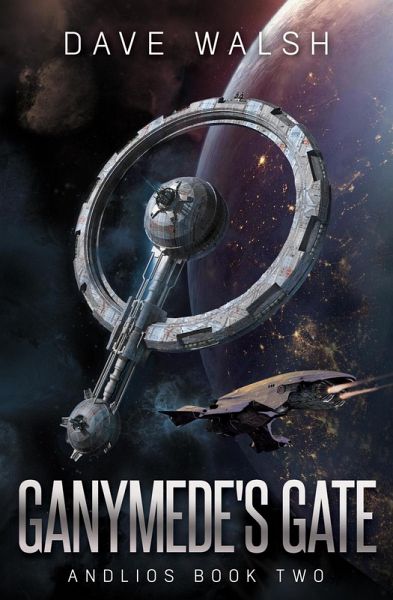 Ganymede's Gate (Andlios, #2) (eBook, ePUB)