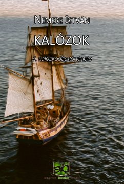 Kalózok (eBook, ePUB) - Nemere, István