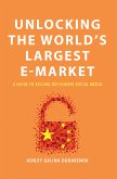 Unlocking The World's Largest E-Market (eBook, ePUB)