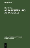 Agrarkrisen und Agrarzölle (eBook, PDF)