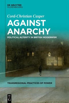 Against Anarchy (eBook, PDF) - Casper, Cord-Christian