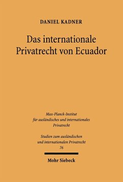 Das internationale Privatrecht von Ecuador (eBook, PDF) - Kadner, Daniel