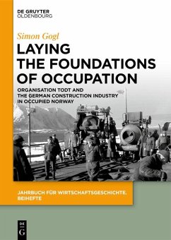 Laying the Foundations of Occupation (eBook, PDF) - Gogl, Simon