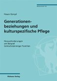 Generationenbeziehungen und kulturspezifische Pflege (eBook, PDF)
