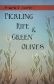 Pickling Ripe and Green Olives (eBook, ePUB)