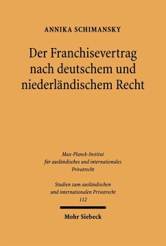 Der Franchisevertrag nach deutschem und niederländischem Recht (eBook, PDF) - Schimansky, Annika