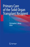 Primary Care of the Solid Organ Transplant Recipient (eBook, PDF)