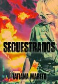 Secuestrados (eBook, ePUB) Secuestrados (eBook, ePUB)