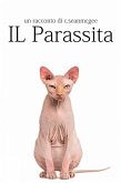 Il Parassita (eBook, ePUB) Il Parassita (eBook, ePUB)