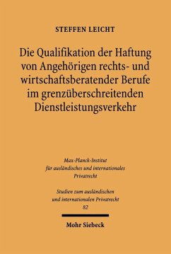 Cover Die Qualifikation der Haftung von Angehörigen rechts- und wirtschaftsberatender Berufe im grenzüberschreitenden Dienstleistungsverkehr (eBook, PDF)