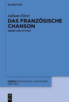 Das französische Chanson (eBook, PDF) - Ebert, Juliane