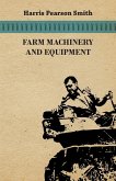 Farm Machinery and Equipment (eBook, ePUB)