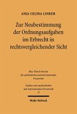Zur Neubestimmung der Ordnungsaufgaben im Erbrecht in rechtsvergleichender Sicht (eBook, PDF)
