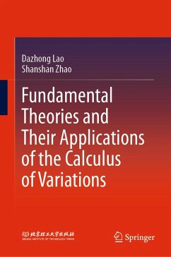 Fundamental Theories and Their Applications of the Calculus of Variations (eBook, PDF) - Lao, Dazhong; Zhao, Shanshan