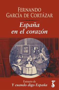 España en el corazón (eBook, ePUB) - García de Cortázar, Fernando