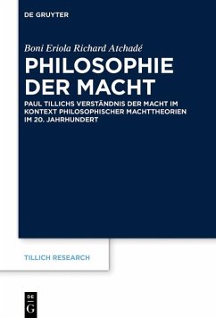 Philosophie der Macht (eBook, PDF) - Atchadé, Boni Eriola Richard