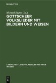 Gottscheer Volkslieder mit Bildern und Weisen (eBook, PDF)