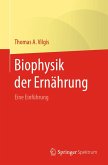Biophysik der Ernährung (eBook, PDF)