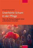 Unerhörte Scham in der Pflege (eBook, PDF)