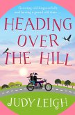 Heading Over the Hill (eBook, ePUB)