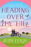 Heading Over the Hill (eBook, ePUB)