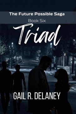 Cover Triad (Future Possible Saga, #6) (eBook, ePUB)