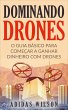 Dominando Drones (eBook, ePUB) - Bild 1