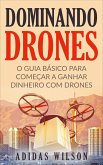 Dominando Drones (eBook, ePUB)