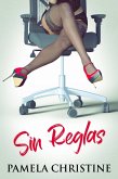 Sin Reglas (eBook, ePUB)