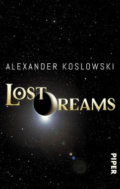 Lost Dreams (eBook, ePUB) - Koslowski, Alexander