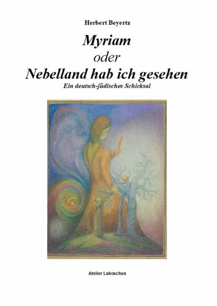 Myriam oder Nebelland hab ich gesehen (eBook, ePUB)
