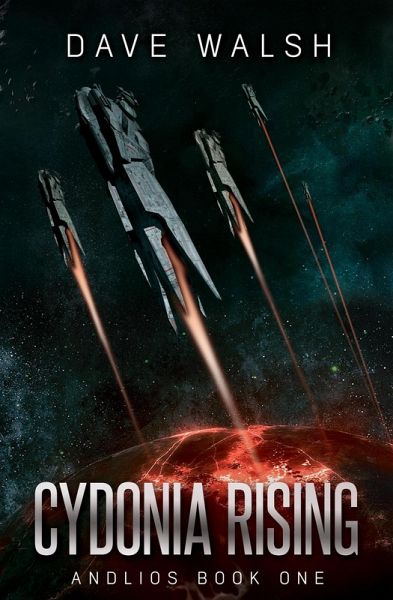Cydonia Rising (Andlios, #1) (eBook, ePUB) Cydonia Rising (Andlios, #1) (eBook, ePUB)