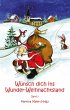Wünsch dich ins Wunder-Weihnachtsland... - Bild 1