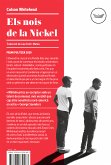 Els nois de la Nickel (eBook, ePUB)