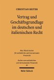 Vertrag und Geschäftsgrundlage im deutschen und italienischen Recht (eBook, PDF)