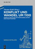Konflikt und Wandel um 1100 (eBook, PDF)