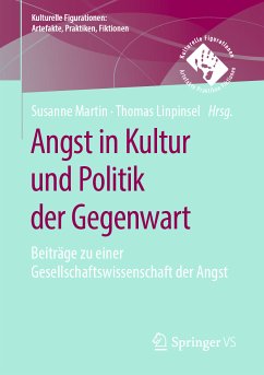 Angst in Kultur und Politik der Gegenwart (eBook, PDF)