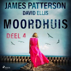 Moordhuis - Deel 4 (MP3-Download) - Ellis, David; Patterson, James