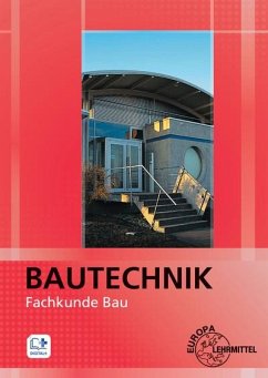 Bautechnik Fachkunde Bau - Ballay, Falk;Braun, Alexander;Hein, Stefan