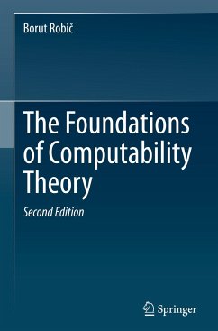 The Foundations of Computability Theory - Robic, Borut