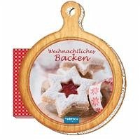 Trötsch Rezeptbuch Weihnachtliches Backen - Trötsch Verlag GmbH & Co. KG